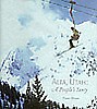 Alta, A People's Story. ORDER 2002, hardcover, 182 pages